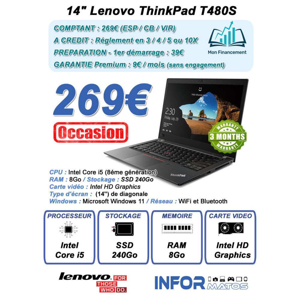 14" Lenovo ThinkPad T480S Reconditionné (i5/8Go/SSD240/W11) GAR.3Mois - UTO