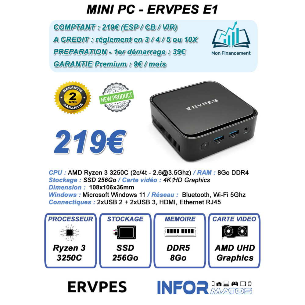 Mini PC ERVPES E1 - Ryzen 3250C 3.5GHz - 8 Go / 256Go SSD - Windows 11 - Noir - IMP