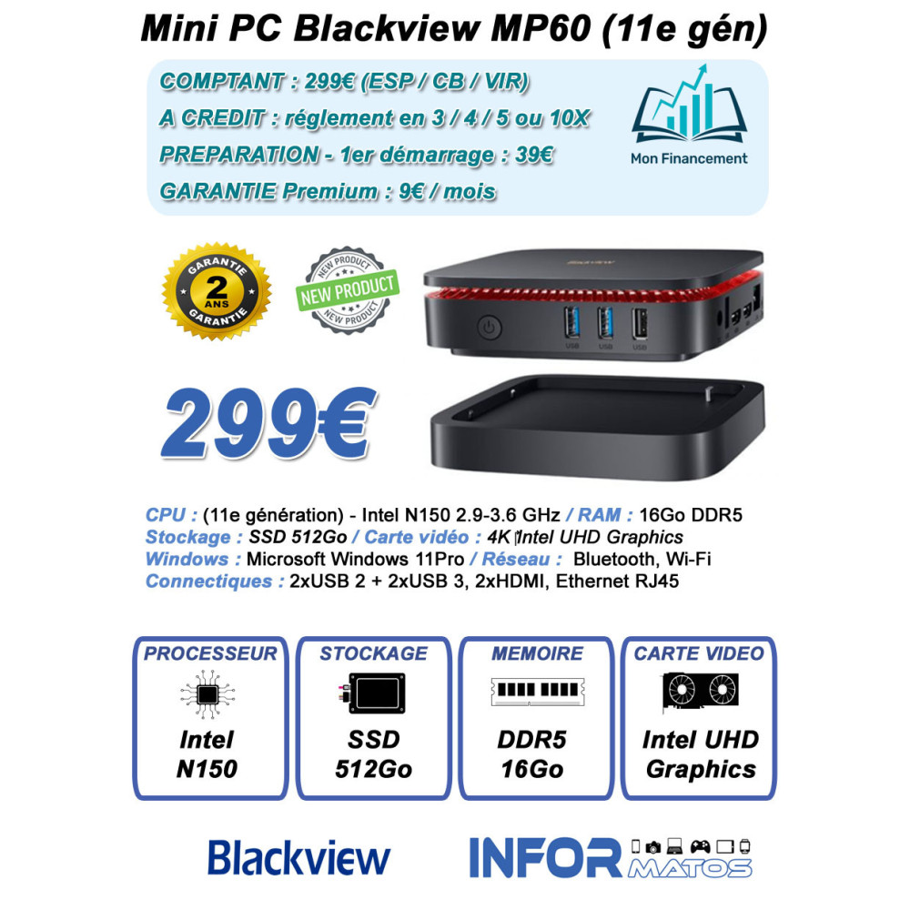Mini PC Blackview MP60 (11e génération) - Intel N150 2.9 GHz - 16 Go / 512 Go SSD - Windows 11 Pro - Noir - LCDP