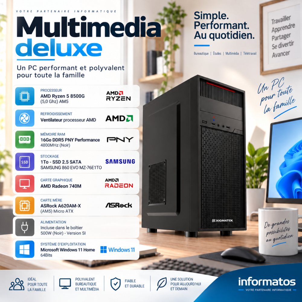 Ordinateur Multimédia Deluxe by InforMatos