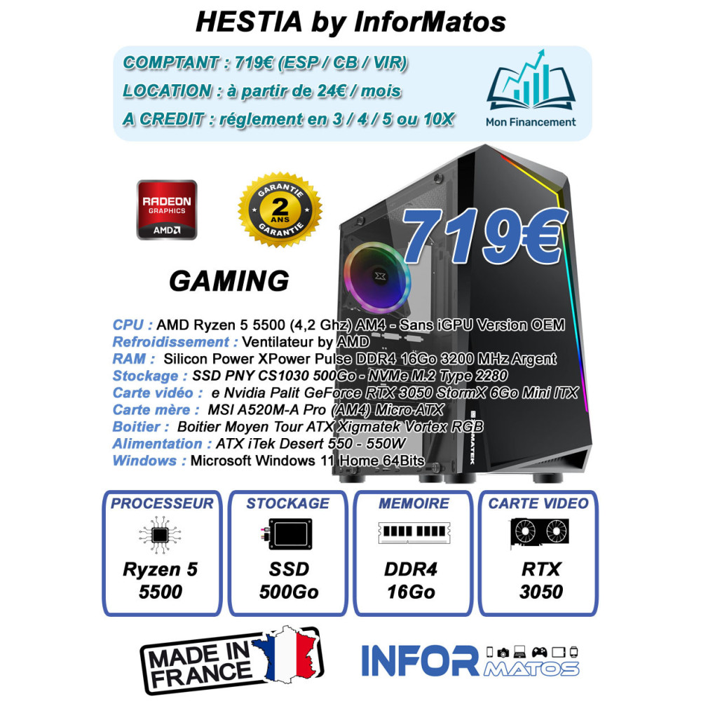 Ordinateur Gamer HESTIA by InforMatos Ordinateur Gamer HESTIA by InforMatos