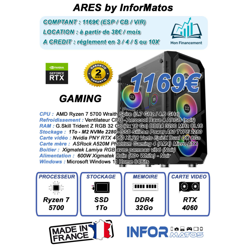 Ordinateur Gamer ARES by InforMatos Ordinateur Gamer ARES by InforMatos