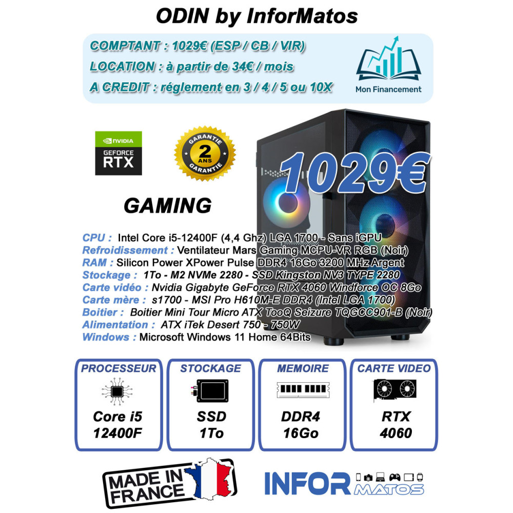 Ordinateur Gamer ODIN by InforMatos Ordinateur Gamer ODIN by InforMatos