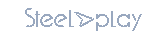 STEELPLAY